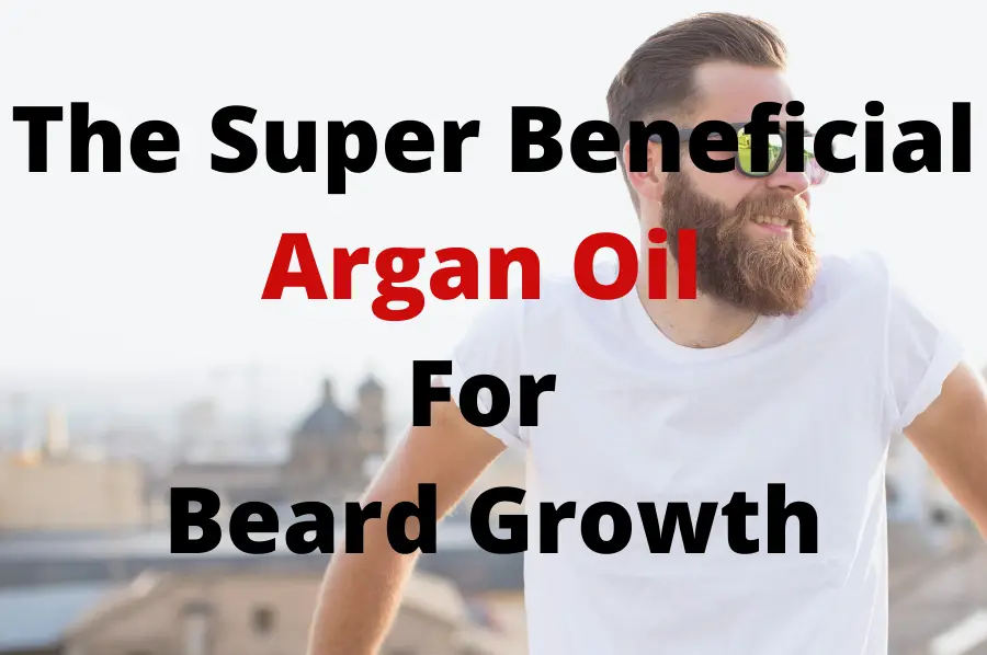 argan oil for beard